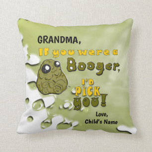 Funny Grandma Valentine - Booger Love - CUSTOM Throw Pillow