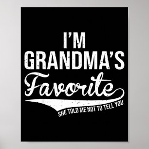 Funny Grandma's Favorite Grandson & Granddaugh Poster