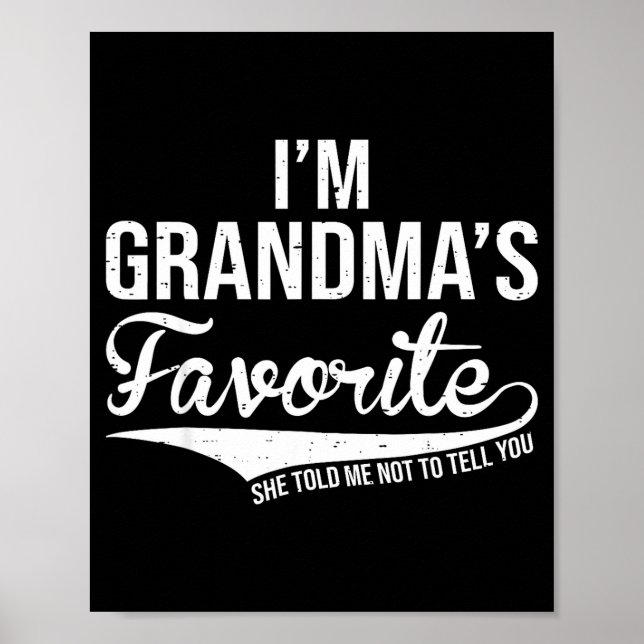 Funny Grandma's Favorite Grandson &amp; Granddaugh Poster (Front)