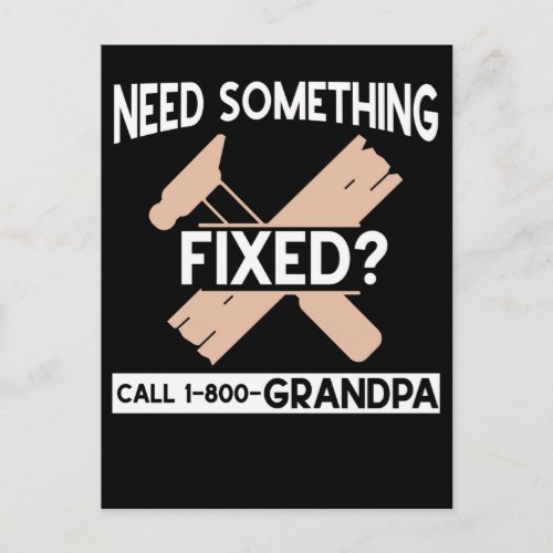 Funny Grandpa Craftsman Humor Handyman Postcard