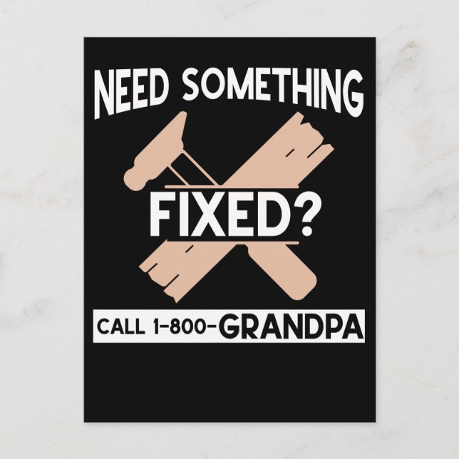Funny Grandpa Craftsman Humor Handyman Postcard (Front)