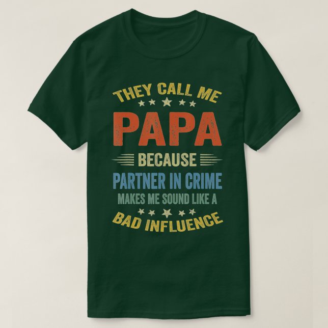 Funny Grandpa Gifts Papa Partner In Crime T-Shirt (Design Front)