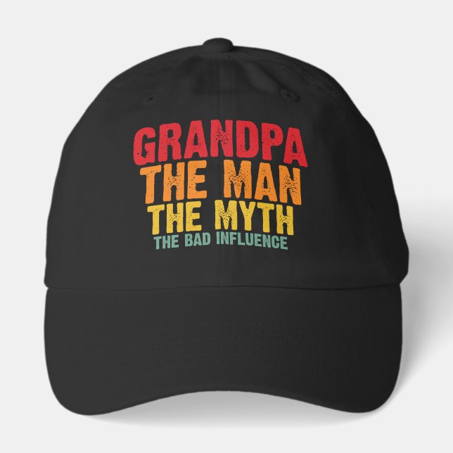 Funny Grandpa man myth bad influence word art  Hat (Front)