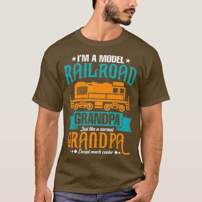 Funny Grandpa Model Railroad Train Except Much T-Shirt (Front)