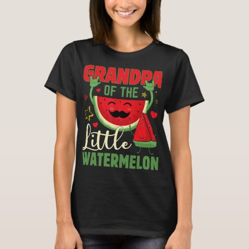 Funny Grandpa Of The Little Watermelon Tropical Fr T_Shirt