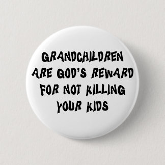 Funny Grandparents Button