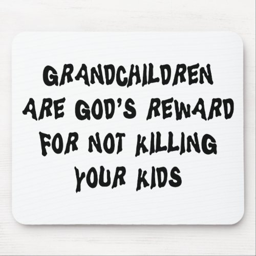 Funny Grandparents Gift Mouse Pad
