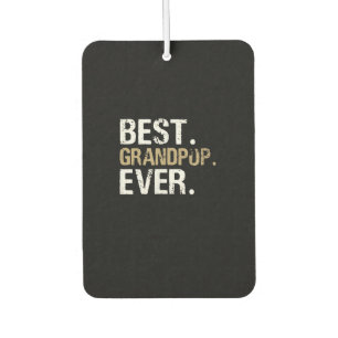 Funny Grandson Best Grandpop Ever Air Freshener