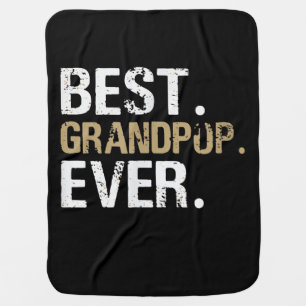 Funny Grandson Best Grandpop Ever Baby Blanket