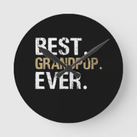 Funny Grandson | Best Grandpop Ever
