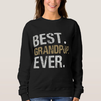 Funny Grandson | Best Grandpop Ever Sweatshirt