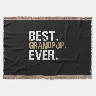 Funny Grandson | Best Grandpop Ever Throw Blanket