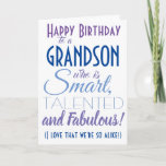 Funny Grandson Birthday Card<br><div class="desc">A funny happy birthday card for your grandson! Send it to "someone who is smart,  talented and fabulous" - because you are so alike! Make your grandson smile with this humorous stylish card. Blue and purple typography design. Personalize name and message.</div>