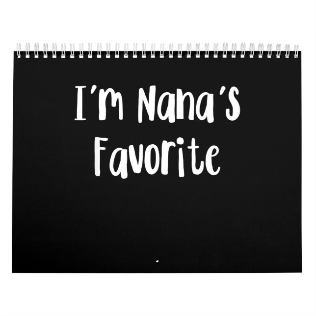 Funny Grandson | I'm Nana's Favorite Calendar (Cover)