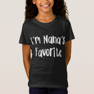 Funny Grandson | I'm Nana's Favorite T-Shirt