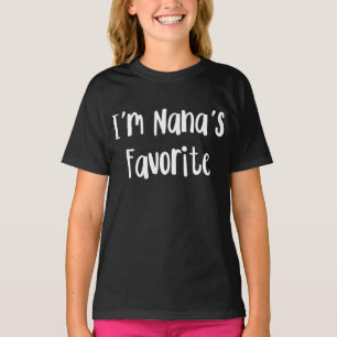 Funny Grandson   I'm Nana's Favorite T-Shirt