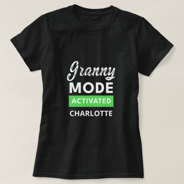 Funny granny custom grandmother Mothers Day Gift T-Shirt (Design Front)