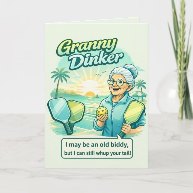 Funny Granny Dinker Pickleball Funny Card (Front)