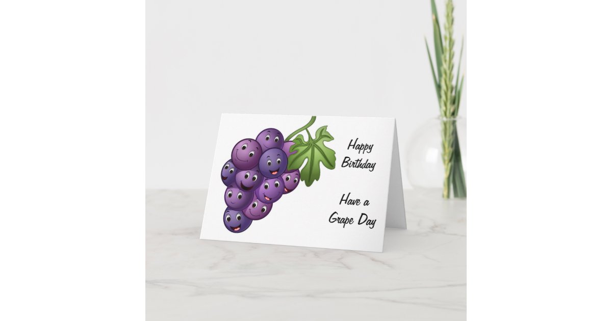 Funny Grape Birthday Card | Zazzle