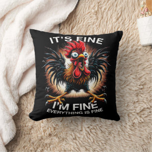 Funny Graphic It's Fine I'm Fine Weird Crazy Chick Throw Pillow