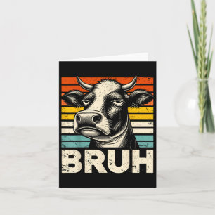 Funny Graphic Meme Cow Bruh For Boys Girls Kids Me Card