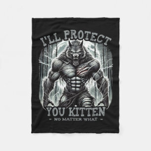 Funny Graphic Tee I'll Protect You Kitten Alpha Wo Fleece Blanket