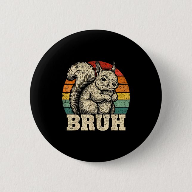 Funny Graphic Tees Squirrel Bruh For Boys Girls Me Button (Front)