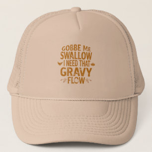 Funny Gravy Flow Thanksgiving Typography Gif Trucker Hat