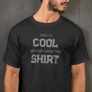 Funny Gray Quote Modern Typography Cool Dad T-Shirt