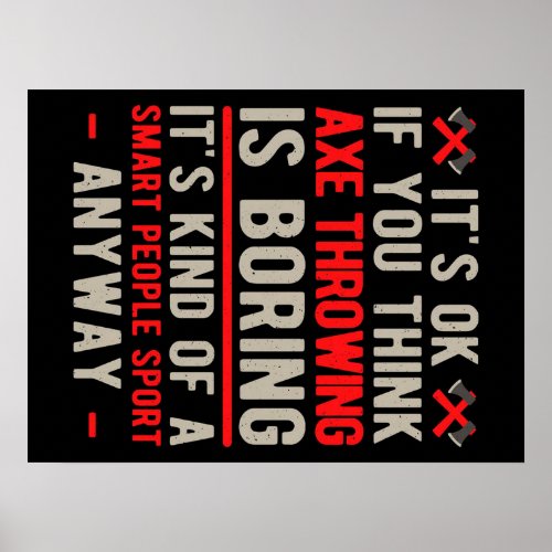 Funny great Axe Throwing gift Poster