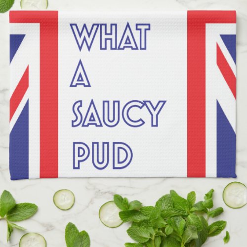 Funny Great British Bake Off Saucy Pud Kitchen Towel