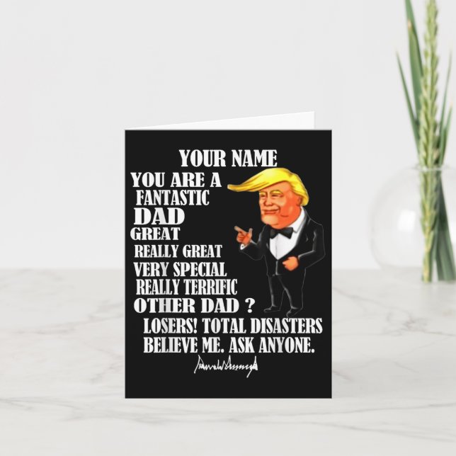 Funny Great Dad Donald Trump Fathers Day Gift Tee  Card (Front)
