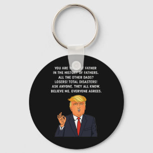 Funny Great Dad Donald Trump Fathers Day Gift Tee  Keychain