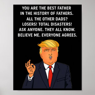 Funny Great Dad Donald Trump Fathers Day Gift Tee Poster