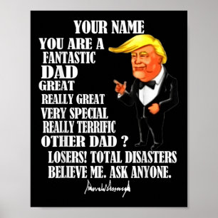 Funny Great Dad Donald Trump Fathers Day Gift Tee Poster