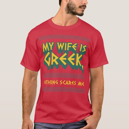 Funny Greek Married Couple and History Buff and Gr T_Shirt