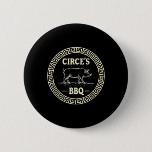 Funny Greek Mythology Circe's Bbq Odyssey  Button