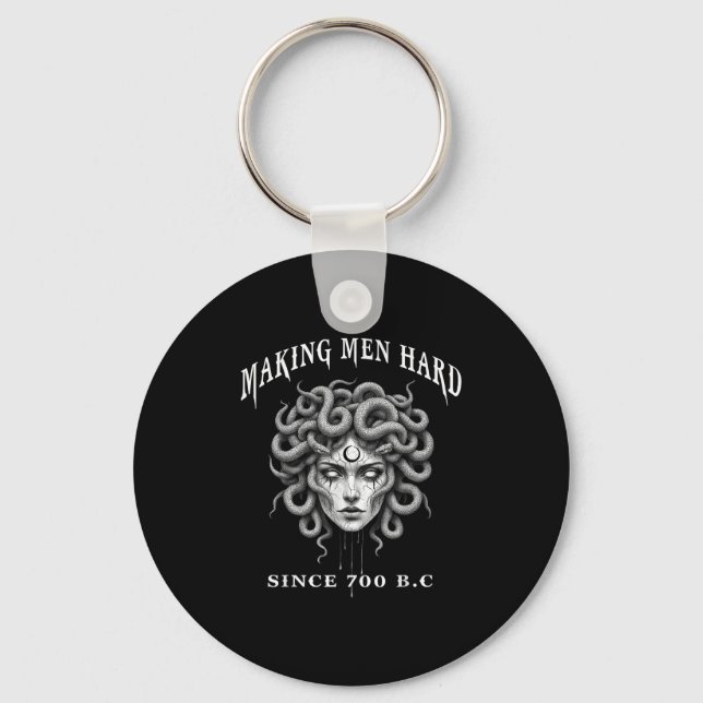 Funny Greek Mythology Medusa Making Men Hard Since Keychain (Front)
