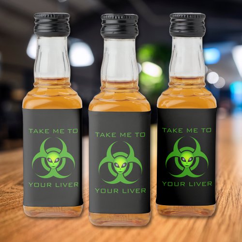 Funny Green Alien Biohazard Liver Halloween Liquor Bottle Label