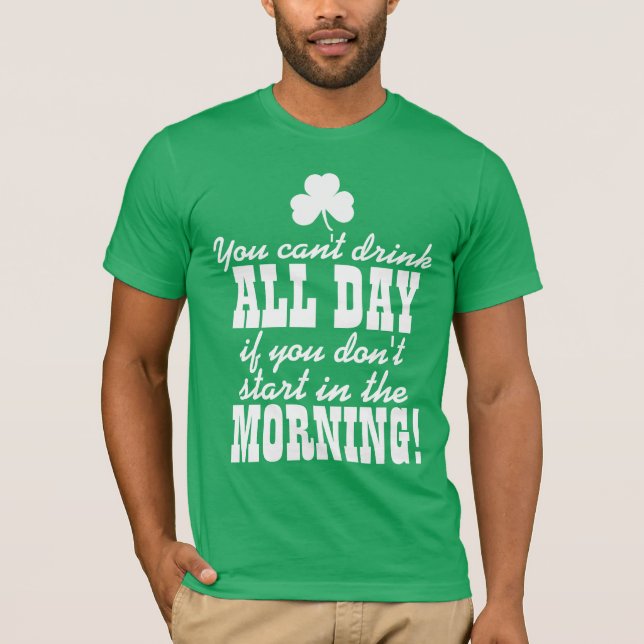 Funny Green Beer Day Drinking T-Shirt (Front)