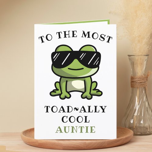 Funny Green Frog Toad Cool Aunt Happy Birthday Thank You Card