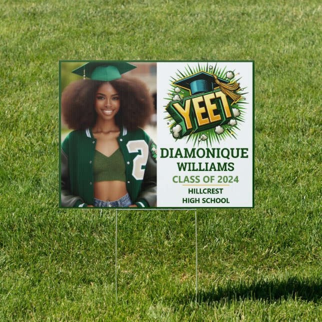 Funny Green & Gold "Yeet" Photo Graduation  Sign (Insitu)