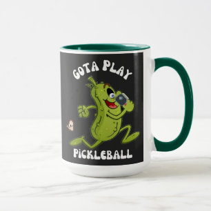 Funny Green Got to Play Pickleball Mug
