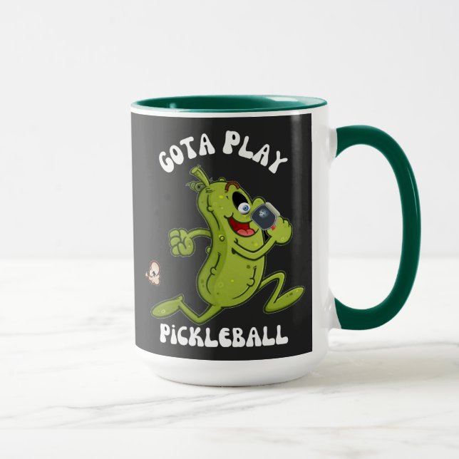 Funny Green Got to Play Pickleball Mug (Right)