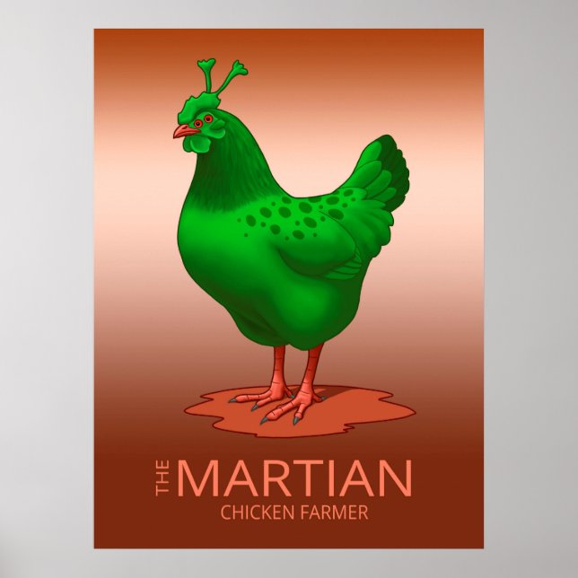 Funny Green Martian Alien Chicken Poster (Front)