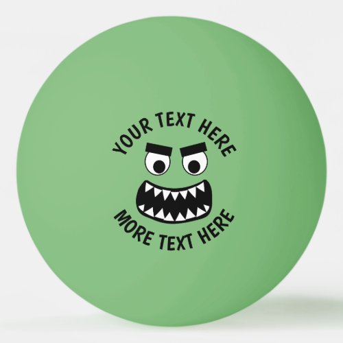 Funny green monster teeth custom table tennis ping pong ball