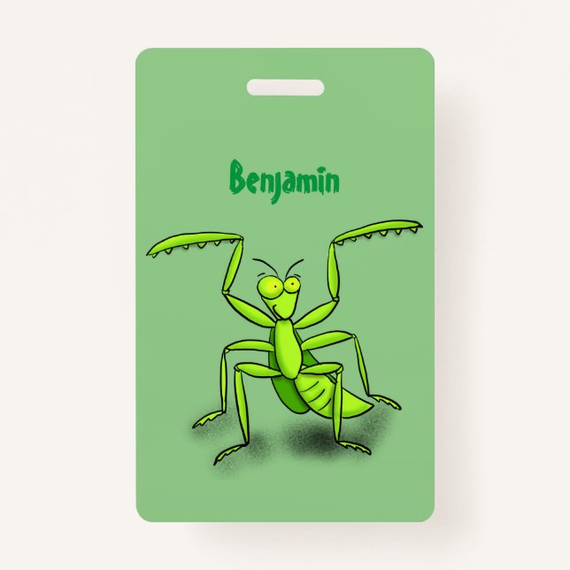 Funny green praying mantis cartoon illustration badge (Front)