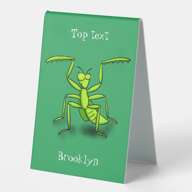 Funny green praying mantis cartoon illustration table tent (Front)