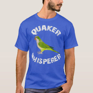 Funny Green Quaker Whisperer Parrot Bird Apparel T-Shirt