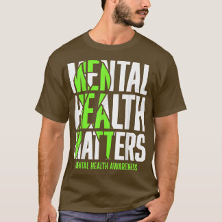 Funny Green Ribon Mental Health Awareness Month T-Shirt
